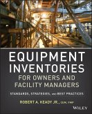 Equipment Inventories for Owners and Facility Managers (eBook, ePUB)