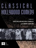 Classical Hollywood Comedy (eBook, PDF) Classical Hollywood Comedy (eBook, PDF)