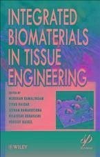 Integrated Biomaterials in Tissue Engineering (eBook, PDF)
