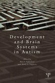 Development and Brain Systems in Autism (eBook, ePUB)