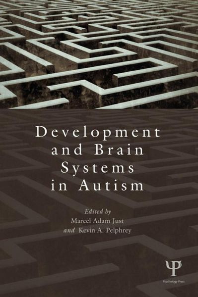 Development and Brain Systems in Autism (eBook, ePUB) Development and Brain Systems in Autism (eBook, ePUB)