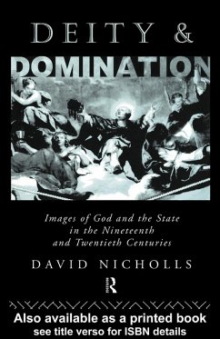 Deity and Domination (eBook, ePUB) - Nicholls, David