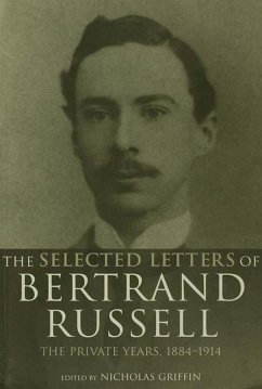 The Selected Letters of Bertrand Russell, Volume 1 (eBook, PDF)