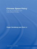 Chinese Space Policy (eBook, ePUB)