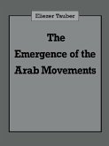 The Emergence of the Arab Movements (eBook, ePUB)