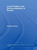 Local Politics and Democratization in Russia (eBook, ePUB)