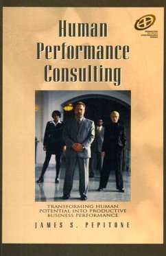 Human Performance Consulting (eBook, ePUB) - Pepitone, James S.