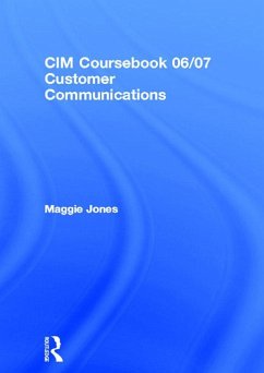 CIM Coursebook 06/07 Customer Communications (eBook, PDF) - Jones, Maggie
