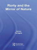Routledge Philosophy GuideBook to Rorty and the Mirror of Nature (eBook, ePUB)