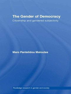 The Gender of Democracy (eBook, ePUB) - Pantelidou Maloutas, Maro