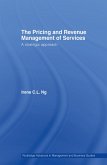 The Pricing and Revenue Management of Services (eBook, ePUB)