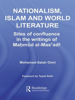 Nationalism, Islam and World Literature (eBook, ePUB) - Omri, Mohamed-Salah