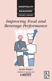 Improving Food and Beverage Performance (eBook, ePUB)