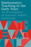 Mathematics Teaching in the Early Years (eBook, PDF) Mathematics Teaching in the Early Years (eBook, PDF)