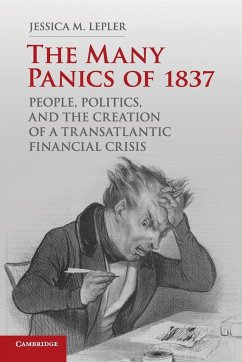 The Many Panics of 1837 - Lepler, Jessica M.