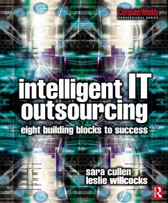 Intelligent IT Outsourcing (eBook, PDF) - Willcocks, Leslie; Cullen, Sara