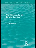 The Elements of Social Justice (Routledge Revivals) (eBook, ePUB)