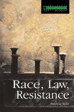 Race, Law, Resistance (eBook, PDF) - Tuitt, Patricia