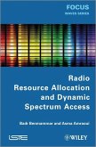 Radio Resource Allocation and Dynamic Spectrum Access (eBook, PDF)