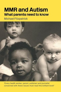 MMR and Autism (eBook, ePUB) - Fitzpatrick, Michael
