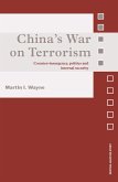 China's War on Terrorism (eBook, ePUB)