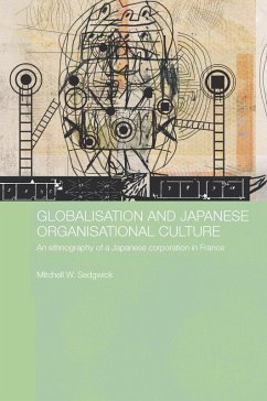 Globalisation and Japanese Organisational Culture (eBook, ePUB) - Sedgwick, Mitchell