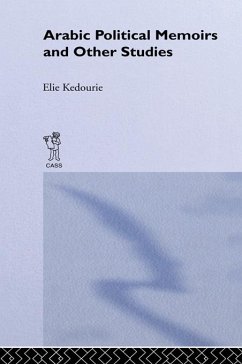 Arabic Political Memoirs and Other Studies (eBook, ePUB) - Kedourie, Elie