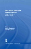 Intra-Asian Trade and Industrialization (eBook, ePUB) Intra-Asian Trade and Industrialization (eBook, ePUB)