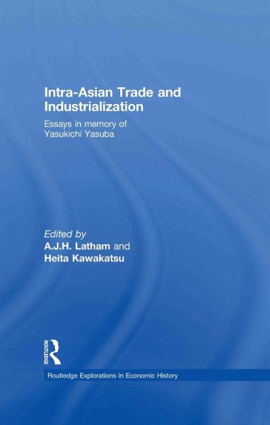 Intra-Asian Trade and Industrialization (eBook, ePUB)