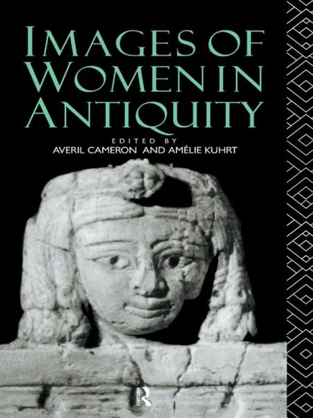 Images of Women in Antiquity (eBook, PDF) Images of Women in Antiquity (eBook, PDF)