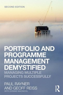 Portfolio and Programme Management Demystified (eBook, ePUB) - Reiss, Geoff; Rayner, Paul