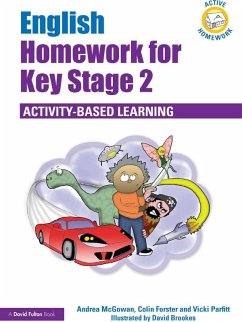 English Homework for Key Stage 2 (eBook, ePUB) - McGowan, Andrea; Parfitt, Vicki; Forster, Colin