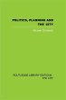 Politics, Planning and the City (eBook,... - Bild 1
