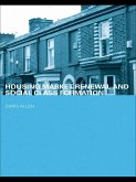 Housing Market Renewal and Social Class (eBook, ePUB)