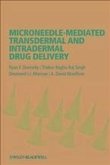 Microneedle-mediated Transdermal and Intradermal Drug Delivery (eBook, PDF)