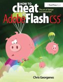 How to Cheat in Adobe Flash CS5 (eBook, ePUB)