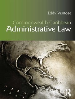 Commonwealth Caribbean Administrative Law (eBook, PDF) - Ventose, Eddy