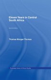 Eleven Years in Central South Africa (eBook, ePUB)