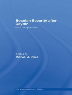 Bosnian Security after Dayton (eBook, ePUB)