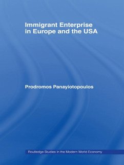 Immigrant Enterprise in Europe and the USA (eBook, ePUB) - Ioannou Panayiotopoulos (aka Mike Pany), Prodromos