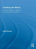 Crafting the Witch (eBook, ePUB)