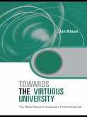 Towards the Virtuous University (eBook, ePUB)