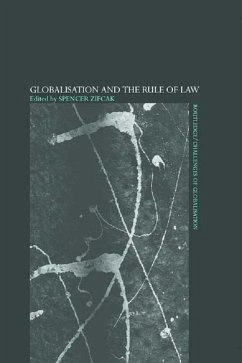 Globalisation and the Rule of Law (eBook, ePUB) - Zifcak, Spencer