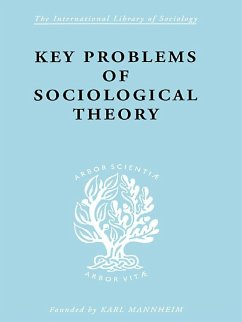 Key Problems of Sociological Theory (eBook, ePUB) - Rex, John