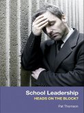 School Leadership - Heads on the Block? (eBook, ePUB)