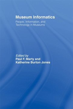 Museum Informatics (eBook, ePUB) - Marty, Paul F.; Jones, Katherine