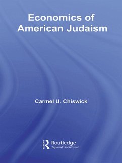Economics of American Judaism (eBook, ePUB) - Chiswick, Carmel
