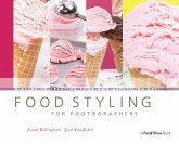 Food Styling for Photographers (eBook, PDF)