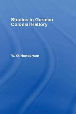 Studies in German Colonial History (eBook, PDF) - Henderson, W. O.