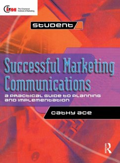 Successful Marketing Communications (eBook, ePUB) - Ace, Cathy